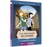 Les monuments de l'ombre - Tome 5, La marque aux cinq pointes