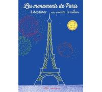 Fanny Millard – Les monuments de Paris à dessiner en points à relier – 22 monuments – Broché