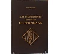 Les Monuments Et Les Rues De Perpignan Du Xe Au Xxe Si Cle
