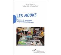 Les Mooks: Espaces de renouveau du journalisme littéraire