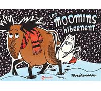 Les Moomins hibernent - Tove Jansson - Cambourakis - cartonné - Bande dessinée jeunesse