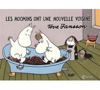 Les Moomins ont une nouvelle voisine - Tove Jansson - Cambourakis - broché - Bande dessinée jeunesse