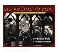 Les Mordus du Zinc