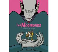 Florence Dupré La Tour – Les Moribonds – Bande dessinée – Cartonné – Casterman