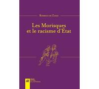 Les Morisques Et Le Racisme D'etat