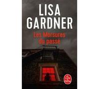 Les Morsures du passé Lisa Gardner (Auteur)