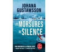 Les Morsures du silence Johana Gustawsson (Auteur)