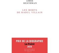 Les Morts de Raoul Villain Amos Reichman (Auteur)