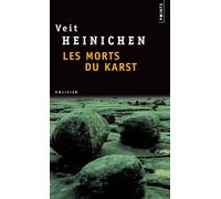 Les Morts du Karst - Veit Heinichen - Points - Poche - Roman