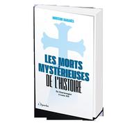 Les Morts mystérieuses de l'Histoire De Charlemagne à Louis XIII - Augustin Cabanès - L'opportun Eds De - Poche - Essai