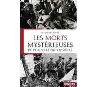 Les Morts Mystérieuses De L'histoire Du Xxe Siècle
