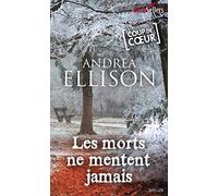 Les morts ne mentent jamais