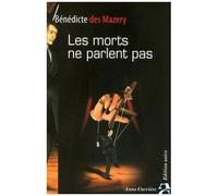 Les Morts Ne Parlent Pas