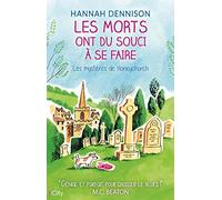 Les Mystères De Honeychurch - Les Morts Ont Du Souci À Se Faire