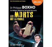 Les morts ont la parole: Livre audio 1 CD MP3 - Suivi d'un entretien avec l'auteur