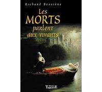 Les morts parlent aux vivants : Etude du phénomène de l'Antiquité nos jours