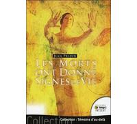 Les Morts Qui Ont Donné Signes De Vie