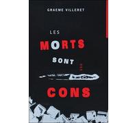 Les morts sont des cons