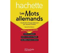 Les Mots Allemands - Vocabulaire Français-Allemand Par Centres D'intérêt