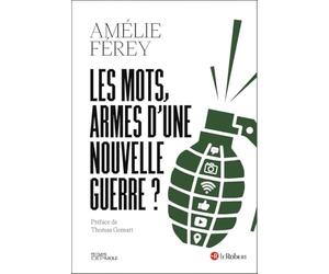 Les mots, armes d'une nouvelle guerre ?: Ukraine-Russie, la guerre des récits