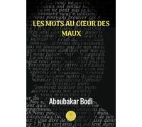 Les mots au coeur des maux