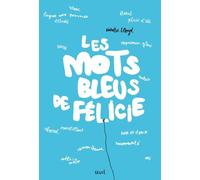 Les Mots bleus de Félicie