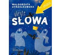 Les mots cachés de Ma³gorzata Strza³kowska (Buch auf Polnisch)