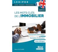Les mots clés de l’immobilier (français-anglais) Français/anglais - Pierre Couturier - Bréal - broché - Scolaire / Universitaire