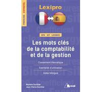 Les mots clés de la comptabilité et de la gestion (français-espagnol) BTS IUT Licence - Michèle Duvillier - Bréal - broché - Scolaire / Universitaire