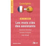 Les mots clés des assistants - (français/espagnol): BTS, IUT, Licence