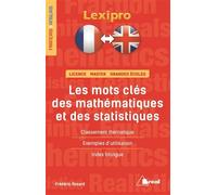Les mots-clés des mathématiques et des statistiques (français/anglais): Classement thématique, Exemples d'utilisation, Index bilingue