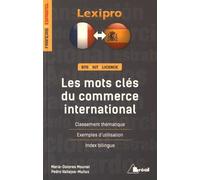 Les mots clés du commerce international (espagnol) Bts iut licence - Maria-Dolorès Mounet - Bréal - broché - Dictionnaire et encyclopédie