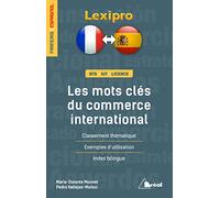 Les mots clés du commerce international (espagnol): BTS IUT LICENCE
