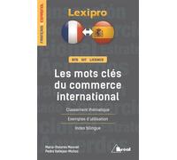 Les mots clés du commerce international (espagnol) Bts iut licence - Maria-Dolorès Mounet - Bréal - broché - Dictionnaire et encyclopédie