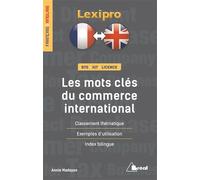 Les mots clés du commerce international (français/anglais): BTS, IUT, LICENCE