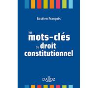 Les mots-clés du droit constitutionnel