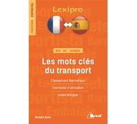 Les mots clés du transport (français/espagnol) - Michèle Rabit - Bréal - broché - Dictionnaire et encyclopédie