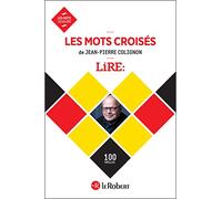 Les mots croisés LIRE: Broché