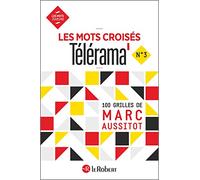 Les mots croisés Télérama - numéro 3 - Aussitot Marc - Le Robert - broché - Livre-jeu