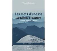 Les mots d’une vie Dominique Labarrière (Préface), Vincent Cottereau (Auteur)