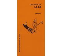 Les mots de 14 18 - Rémy Cazals - Presses Universitaires Du Midi - broché - Anthologie