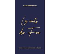 Les Mots de Feu : Lettres d'amour pour féministes poètiques