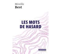 Mireille Best – Les mots de hasard – Roman – Poche