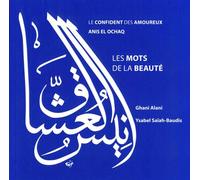 Les Mots de la Beauté Le Confident des amoureux - Ysabel Saiah-Baudis - Orients - broché - Essai