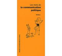Les Mots De La Communication Politique