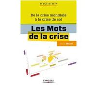 Les mots de la crise