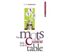 Les mots de la cuisine et de la table
