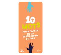 Les mots de la foi - 10 mots pour parler de la miséricorde de Dieu - DIOCÈSE DE VERSAILLES - Crer Bayard - broché - Essai