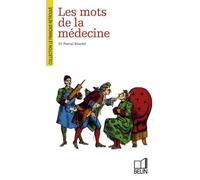 Les mots de la médecine