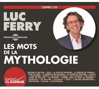 Les mots de la mythologie Livre avec 3 CD audio - Luc Ferry - Frémeaux & Associés - Texte lu (CD) - Textes lus CD